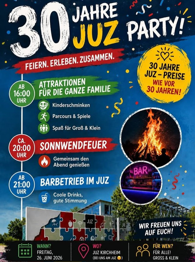 30 Jahre Jugendzentrum Kirchheim – Wir feiern gemeinsam!